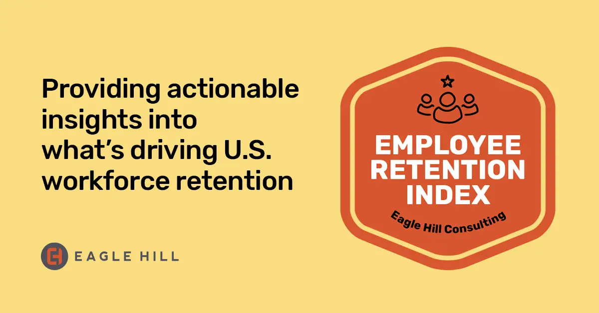 The Employee Retention Index | Eagle Hill Consulting